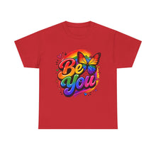 Load image into Gallery viewer, Be You Rainbow Butterfly Pride Shirt | Colorful LGBTQ+ Inspirational Unisex Heavy Cotton Tee