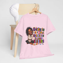 Load image into Gallery viewer, Undiagnosed and Unmedicated Graphic Heavy Cotton Tee