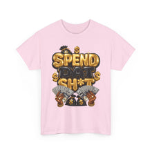 Load image into Gallery viewer, Spend Dat Sh*t Money Graphic Tee | Gold & Black Cash Money Unisex Heavy Cotton Tee