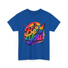 Load image into Gallery viewer, Be You Rainbow Butterfly Pride Shirt | Colorful LGBTQ+ Inspirational Unisex Heavy Cotton Tee