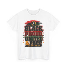 Load image into Gallery viewer, Black, Proud, United & Free Chenille Patch Juneteenth Unisex Heavy Cotton Tee