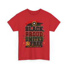 Load image into Gallery viewer, Black, Proud, United & Free Chenille Patch Juneteenth Unisex Heavy Cotton Tee