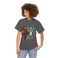 Load image into Gallery viewer, Caffeine Because Jail Is Expensive Funny Coffee Lover Ransom Note Graphic Unisex Heavy Cotton Tee