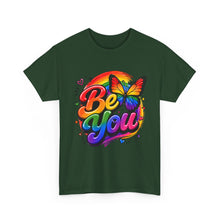 Load image into Gallery viewer, Be You Rainbow Butterfly Pride Shirt | Colorful LGBTQ+ Inspirational Unisex Heavy Cotton Tee