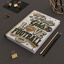 Load image into Gallery viewer, Pretty Girls Love Football Hardcover Journal Matte