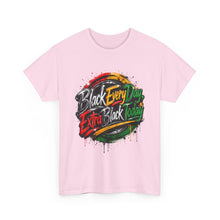 Load image into Gallery viewer, Black Every Day, Extra Black Today | Juneteenth Grunge Streetwear Unisex Heavy Cotton Tee