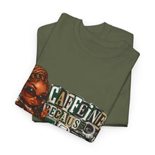Load image into Gallery viewer, Caffeine Because Jail Is Expensive Funny Coffee Lover Ransom Note Graphic Unisex Heavy Cotton Tee