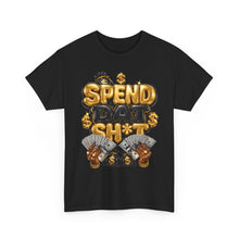 Load image into Gallery viewer, Spend Dat Sh*t Money Graphic Tee | Gold & Black Cash Money Unisex Heavy Cotton Tee
