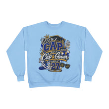 Load image into Gallery viewer, Graduation 'No Cap — Just a Cap & Gown' Crewneck Sweatshirt