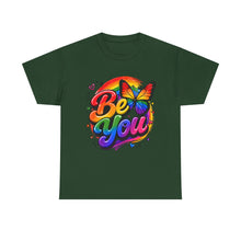 Load image into Gallery viewer, Be You Rainbow Butterfly Pride Shirt | Colorful LGBTQ+ Inspirational Unisex Heavy Cotton Tee