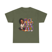 Load image into Gallery viewer, Undiagnosed and Unmedicated Graphic Heavy Cotton Tee