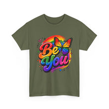 Load image into Gallery viewer, Be You Rainbow Butterfly Pride Shirt | Colorful LGBTQ+ Inspirational Unisex Heavy Cotton Tee
