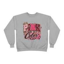Load image into Gallery viewer, Pink Is More Than a Color Breast Cancer Awareness Unisex EcoSmart® Crewneck Sweatshirt