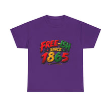 Load image into Gallery viewer, Free-Ish Since 1865 Juneteenth T-Shirt | Distressed Grunge Black History Graphic Unisex Heavy Cotton Tee