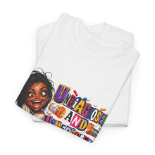 Load image into Gallery viewer, Undiagnosed and Unmedicated Graphic Heavy Cotton Tee
