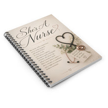 Load image into Gallery viewer, She’s A Nurse – Luxury Inspirational Spiral Notebook - Ruled Line