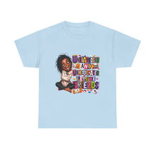 Load image into Gallery viewer, Undiagnosed and Unmedicated Graphic Heavy Cotton Tee