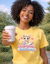 Load image into Gallery viewer, Paws-itively Caffinated Coffee Humor T-Shirt