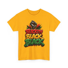 Load image into Gallery viewer, Blackity Black Black T-Shirt | Juneteenth Black Pride Graffiti Streetwear TeeUnisex Heavy Cotton Tee
