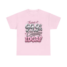 Load image into Gallery viewer, There's A 99.9% Chance IDGAF Shirt | Funny Pink Chrome Graphic Tee | Boujee Streetwear Unisex Heavy Cotton Tee
