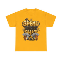 Load image into Gallery viewer, Spend Dat Sh*t Money Graphic Tee | Gold &amp; Black Cash Money Unisex Heavy Cotton Tee
