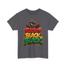 Load image into Gallery viewer, Blackity Black Black T-Shirt | Juneteenth Black Pride Graffiti Streetwear TeeUnisex Heavy Cotton Tee
