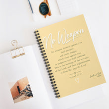 Load image into Gallery viewer, No Weapon Formed - Isaiah 54:17 - Spiral Notebook - Ruled Line
