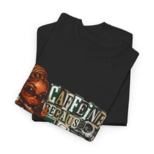 Load image into Gallery viewer, Caffeine Because Jail Is Expensive  Funny Coffee Lover Ransom Note Graphic Unisex Heavy Cotton Tee
