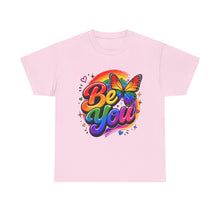 Load image into Gallery viewer, Be You Rainbow Butterfly Pride Shirt | Colorful LGBTQ+ Inspirational Unisex Heavy Cotton Tee
