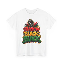 Load image into Gallery viewer, Blackity Black Black T-Shirt | Juneteenth Black Pride Graffiti Streetwear TeeUnisex Heavy Cotton Tee
