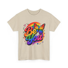 Load image into Gallery viewer, Be You Rainbow Butterfly Pride Shirt | Colorful LGBTQ+ Inspirational Unisex Heavy Cotton Tee
