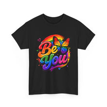 Load image into Gallery viewer, Be You Rainbow Butterfly Pride Shirt | Colorful LGBTQ+ Inspirational Unisex Heavy Cotton Tee
