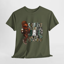 Load image into Gallery viewer, Caffeine Because Jail Is Expensive  Funny Coffee Lover Ransom Note Graphic Unisex Heavy Cotton Tee
