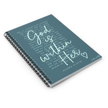 Load image into Gallery viewer, God is Within Her - Proverbs 31 -  Spiral Notebook - Ruled Line
