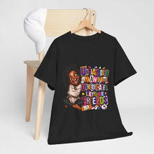 Load image into Gallery viewer, Undiagnosed and Unmedicated Graphic Heavy Cotton Tee
