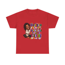 Load image into Gallery viewer, Undiagnosed and Unmedicated Graphic Heavy Cotton Tee

