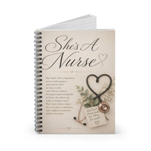 Load image into Gallery viewer, She’s A Nurse – Luxury Inspirational Spiral Notebook - Ruled Line
