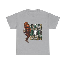 Load image into Gallery viewer, Caffeine Because Jail Is Expensive  Funny Coffee Lover Ransom Note Graphic Unisex Heavy Cotton Tee
