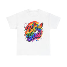 Load image into Gallery viewer, Be You Rainbow Butterfly Pride Shirt | Colorful LGBTQ+ Inspirational Unisex Heavy Cotton Tee
