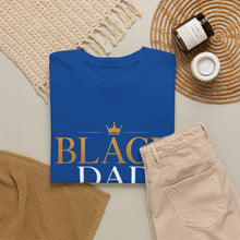 Load image into Gallery viewer, Black Dad Magic T-Shirt | Love Lead Legacy Father's Day Heavy Cotton Tee
