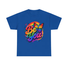 Load image into Gallery viewer, Be You Rainbow Butterfly Pride Shirt | Colorful LGBTQ+ Inspirational Unisex Heavy Cotton Tee
