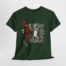 Load image into Gallery viewer, Caffeine Because Jail Is Expensive  Funny Coffee Lover Ransom Note Graphic Unisex Heavy Cotton Tee
