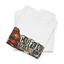 Load image into Gallery viewer, Caffeine Because Jail Is Expensive  Funny Coffee Lover Ransom Note Graphic Unisex Heavy Cotton Tee
