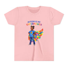 Load image into Gallery viewer, Autism Is My Superpower Youth T-Shirt — Autism Awareness Tee
