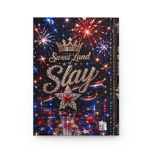 Load image into Gallery viewer, Sweet Land of Slay™ Patriotic Glam Hardcover Journal Matte
