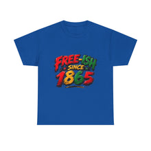 Load image into Gallery viewer, Free-Ish Since 1865 Juneteenth T-Shirt | Distressed Grunge Black History Graphic Unisex Heavy Cotton Tee

