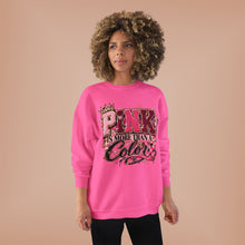 Load image into Gallery viewer, Pink Is More Than a Color Breast Cancer Awareness Unisex EcoSmart® Crewneck Sweatshirt
