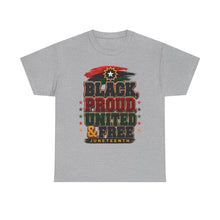 Load image into Gallery viewer, Black, Proud, United &amp; Free Chenille Patch Juneteenth Unisex Heavy Cotton Tee

