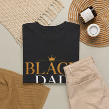Load image into Gallery viewer, Black Dad Magic T-Shirt | Love Lead Legacy Father's Day Heavy Cotton Tee
