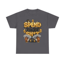 Load image into Gallery viewer, Spend Dat Sh*t Money Graphic Tee | Gold &amp; Black Cash Money Unisex Heavy Cotton Tee
